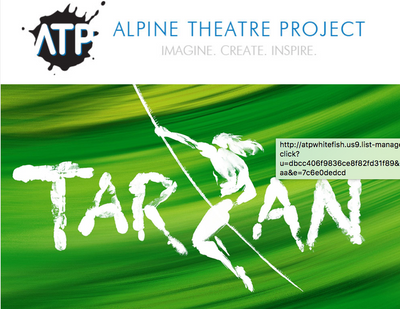 Alpine Theatre Projects presents "Tarzan"